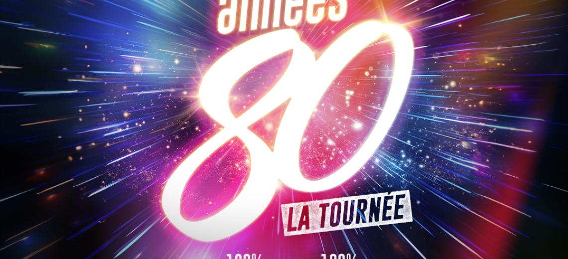 Concert les années 80, la Tournée © Mona +