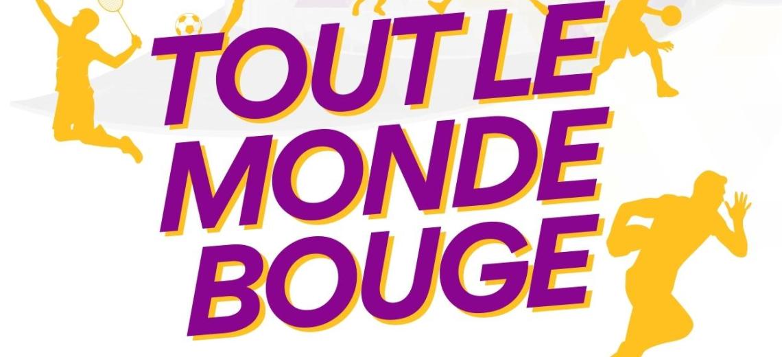 TOUT LE MONDE BOUGE © Mona +