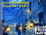 Les Loups-Garous du Mont-Bart © Mona +