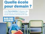Bar des sciences 'Quelle école pour demain ?' © Le Pavillon des sciences