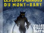 Les Loups-Garous du Mont-Bart © Mona +