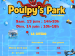 Poulpy's Park - 2ème édition © La Citédo