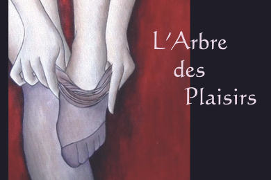 L'ARBRE DES PLAISIRS par Cindy Sneessens © NC
