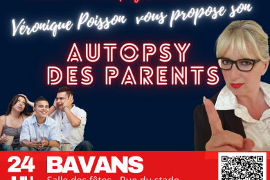 SPECTACLE  'AUTOPSY DES PARENTS !' © Maison Pour Tous Bavans