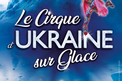 Le Cirque d'Ukraine sur Glace © Mona +